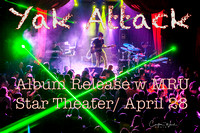 Yak Attack album release w/MRU @ Star Theater